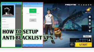 نحوه راه اندازی Anti-blacklist vpn || #freefire @mahin69x80