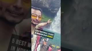 Top 5 waterfall near Mumbai in monsoon