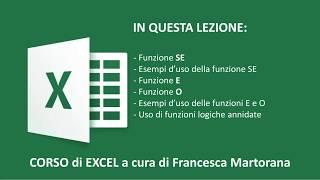 EXCEL tutorial 7A: Funzioni logiche ( SE E O ) semplici e annidate