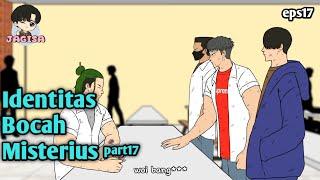 #eps17 || Identitas bocah misterius part 17 - animasi jagisa