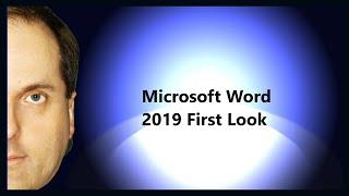 Microsoft Word 2019 First Look