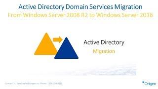 Active Directory Domain Services Migration From Windows Server 2008 R2 to Windows Server 2016