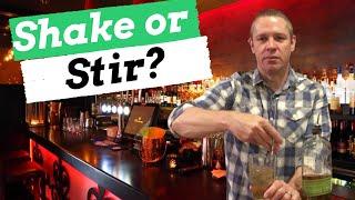 Bartending Skills: When to Shake & When to Stir Cocktails