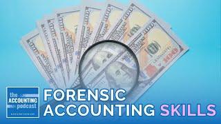 How to Succeed in in Forensic Accounting