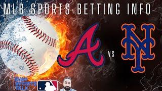 Atlanta Braves VS New York Mets Game 1 Free MLB Sports Betting Info 9/30/24