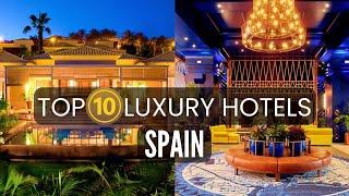 10 Best Luxury Hotels in Spain | Travel video