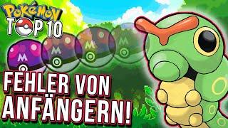 Top 10 FEHLER die Anfänger in Pokémon machen!