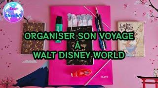 ORGANISER SON VOYAGE À WALT DISNEY WORLD