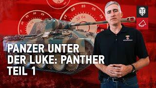 Panzer unter der Luke: Panther. Teil 1 [World of Tanks Deutsch]