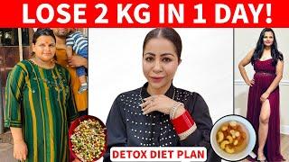 Detox Diet Plan To Lose Weight Fast in Hindi | Lose 2 Kgs in 1 Day | Fat to Fab