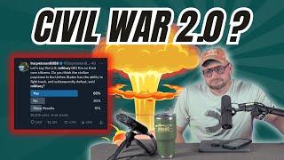 Is Civil War 2.0 on the Horizon?