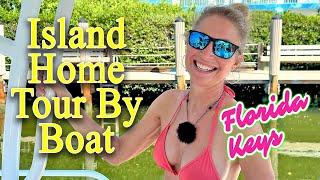 Home Tour By Boat : Florida Keys Island Tour