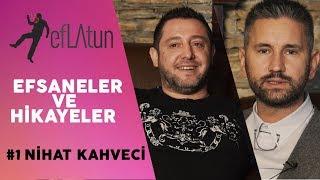 Efsaneler ve Hikâyeler 1. BÖLÜM: NİHAT KAHVECİ