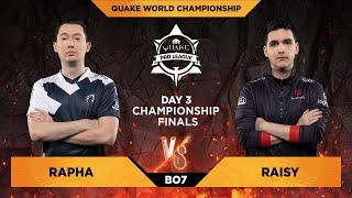 Rapha vs Raisy - Quake World Championship 2020 - Day 3 - GRAND FINAL