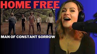 Home Free *Man of Constant Sorrow* REACTION & ANALYSIS