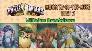 Monster-of-the-Week Part 2 – Power Rangers: Heroes of the Grid Villains Breakdown