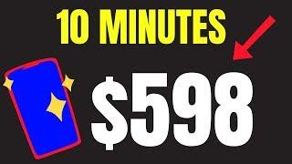 Earn $598 Again and Again in 10 Mins (Make Money Online FAST)