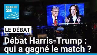 Débat Harris/Trump : qui a gagné le match ? • FRANCE 24