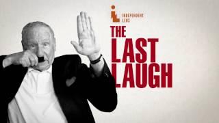 Independent Lens: The Last Laugh PREVIEW