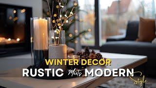 From Rustic Retreat to Modern Haven: Farmhouse Winter Decor Ideas