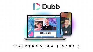 Dubb: The Ultimate Video Sales Platform (Walkthrough, Part 1)