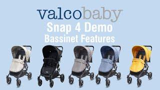 Snap 4 Stroller Demo: Bassinet Features | Valcobaby