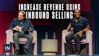 How To Use Inbound Selling To Increase Revenue