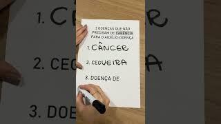 3 DOENÇAS QUE NÃO PRECISAM DE CARÊNCIA PARA O AUXÍLIO-DOENÇA. #inss #auxíliodoença