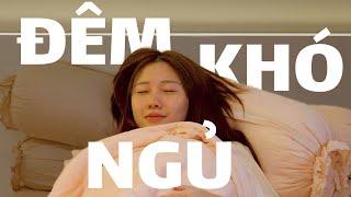 Hôm nay hơi khó ngủ nên Ân quyết định sẽ... | ÂN Ở ẨN | Weekly Diary #4