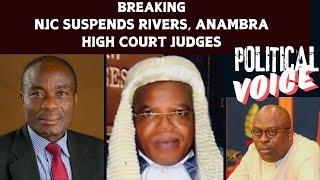 BREAKING: NJC SUSPENDS RIVERS, ANAMBRA HIGH COURT JUDGES