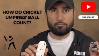 How Do Cricket Umpires' Ball Count?