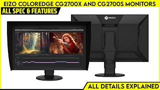 EIZO ColorEdge CG2700X and CG2700S Monitors Launched | Explained All Spec, Features And More