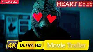 HEART EYES Official Trailer (2025)