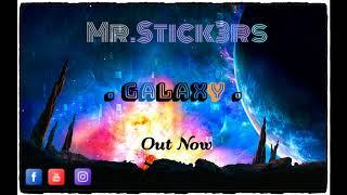 Mr.Stick3rs-Galaxy