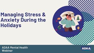 Managing Stress & Anxiety During the Holidays | Mental Health Webinar