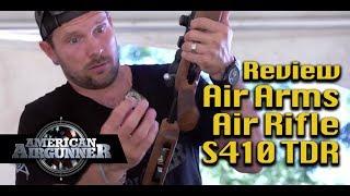 Air Arms Air Rifle S410 TDR : Airgunner Gun Review