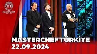 MasterChef Türkiye | 22.09.2024  @masterchefturkiye