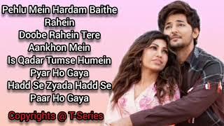 Iss Qadar-Tulsi Kumar and Darshan Raval (Lyrics)