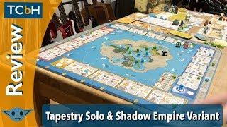 Tapestry Solo "Automa" & Shadow Empire Variant Review