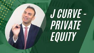 J curve - Private Equity