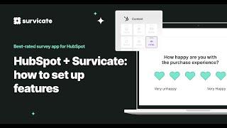 HubSpot + Survicate: How to set up features