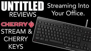 Streaming Into Your Office || The New CHERRY STREAM & CHERRY KEYS Unboxing & Review