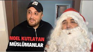 Noel Kutlayan Müslümanlar -Skeç