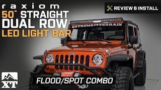 Jeep Wrangler Raxiom 50" Straight Dual Row LED Light Bar (1987-2017 YJ, TJ, JK) Review & Install