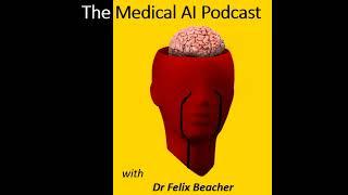 Episode 18: Future Shock! The Futurology of Medical AI, with Professor Erwin Loh, Chief Medical O...