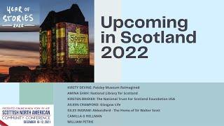 Upcoming in Scotland 2022 - Scottish North American Community Conference 2021