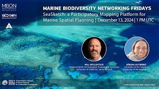 Marine Biodiversity Networking Fridays with SeaSketch