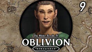 We Get Fingers of the Mountain - Let's Play Oblivion Remastered (Master Difficulty) 9