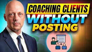 How To Get Coaching Clients WITHOUT Posting On Social Media - 3 Secrets To Filling Your Calendar