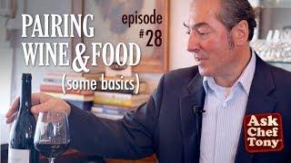 Pairing Wine with Food - Basic Video Tutorial Tips on How to Match Wine and Food